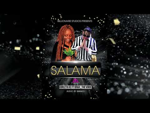 SALAMA - by Corleta Ke ft Brax _the voice (official audio