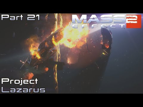 Mass Effect Legendary Edition - 21 - ME2  - Project Lazarus