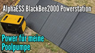 Meine Poolpumpe soll mit der Powerstation BlackBee2000 und SP300 Faltbares Solarpanel betrieben werd