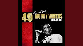 They Call Me Muddy Waters