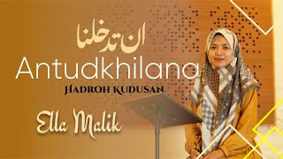 Download lagu ANTUDKHILANA Cover Ella Malik mp3