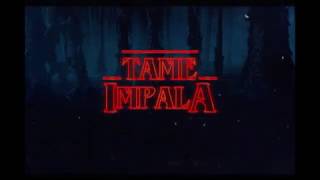 If Tame Impala Composed Stranger Things