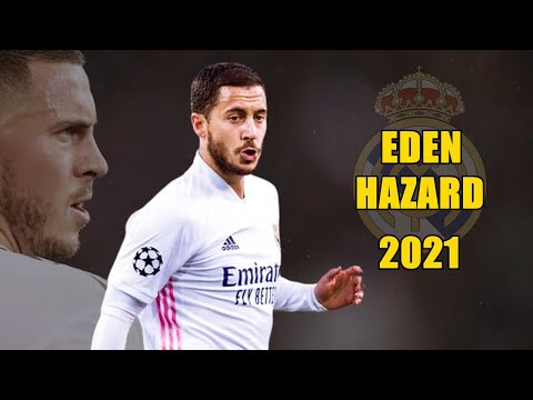 Eden Hazard 2021 ● Amazing Skills Show | HD