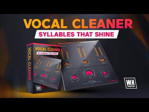 ה-Vocal Cleaner -.תוסף לעיבוד וניקוי שירה