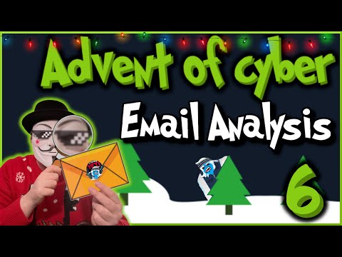 TryHackMe | Advent of Cyber 2022 | Day 6 - Email Analysis