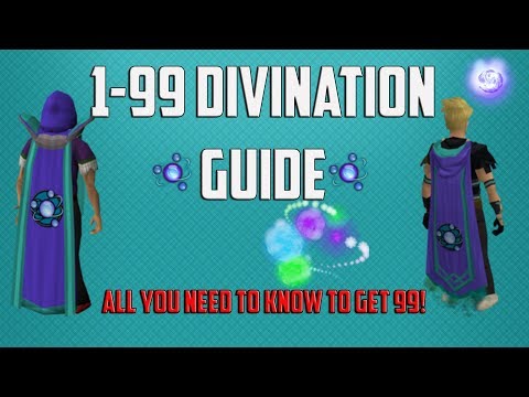 Runescape 3 - 1-99 Divination guide 2018 - Detailed & Best methods to get 99