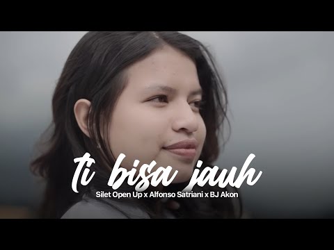 Silet Open Up - Ti Bisa Jauh (feat. Alfonzo Satriani & Bj Akon (Official Music Video)