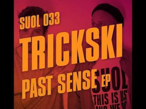 Trickski - From Above / Original Mix [Suol]