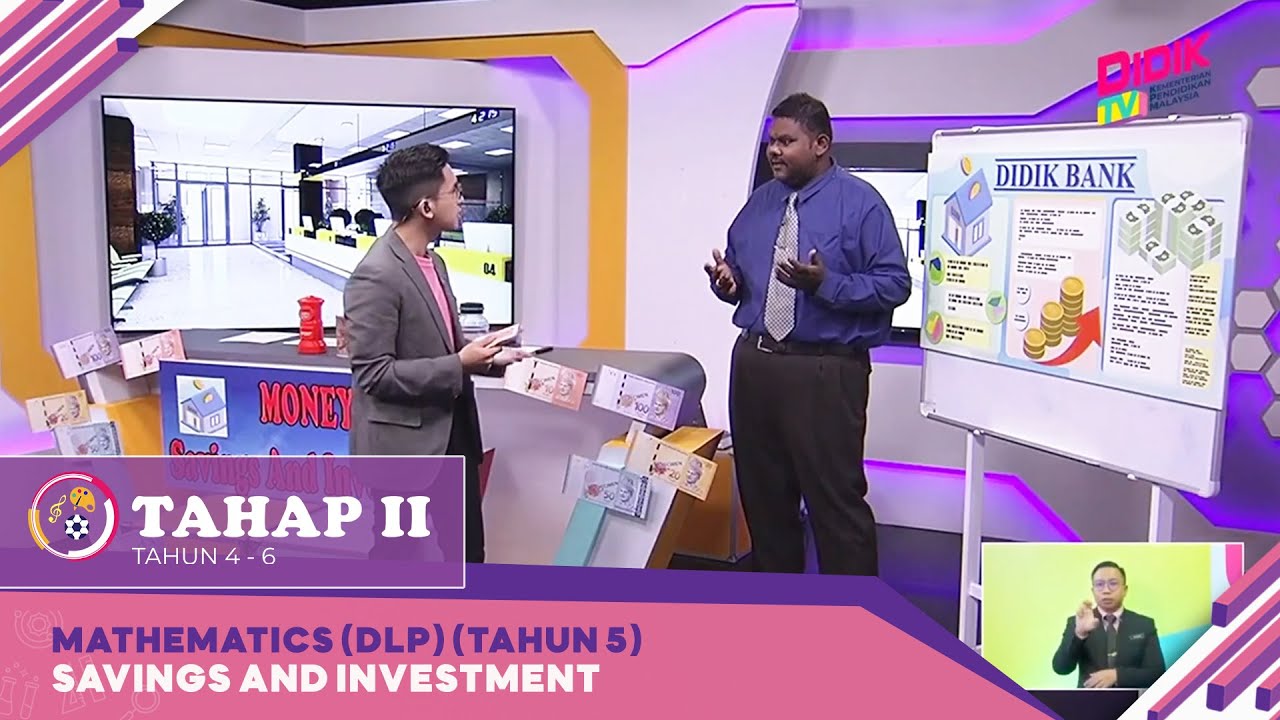 Tahap II (2022) | Mathematics (DLP) (Tahun 5): Savings and Investment