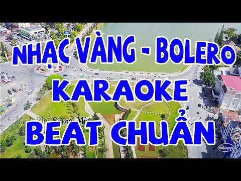 [KARAOKE] Liên Khúc Karaoke Trữ Tình Bolero Cực Hay - Karaoke Nhạc Vàng Beat Chuẩn