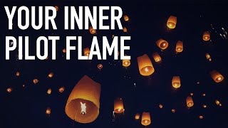 Your Inner Pilot Flame
