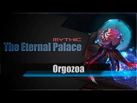 Mythic Orgozoa | The Eternal Palace Raid | Tank PoV