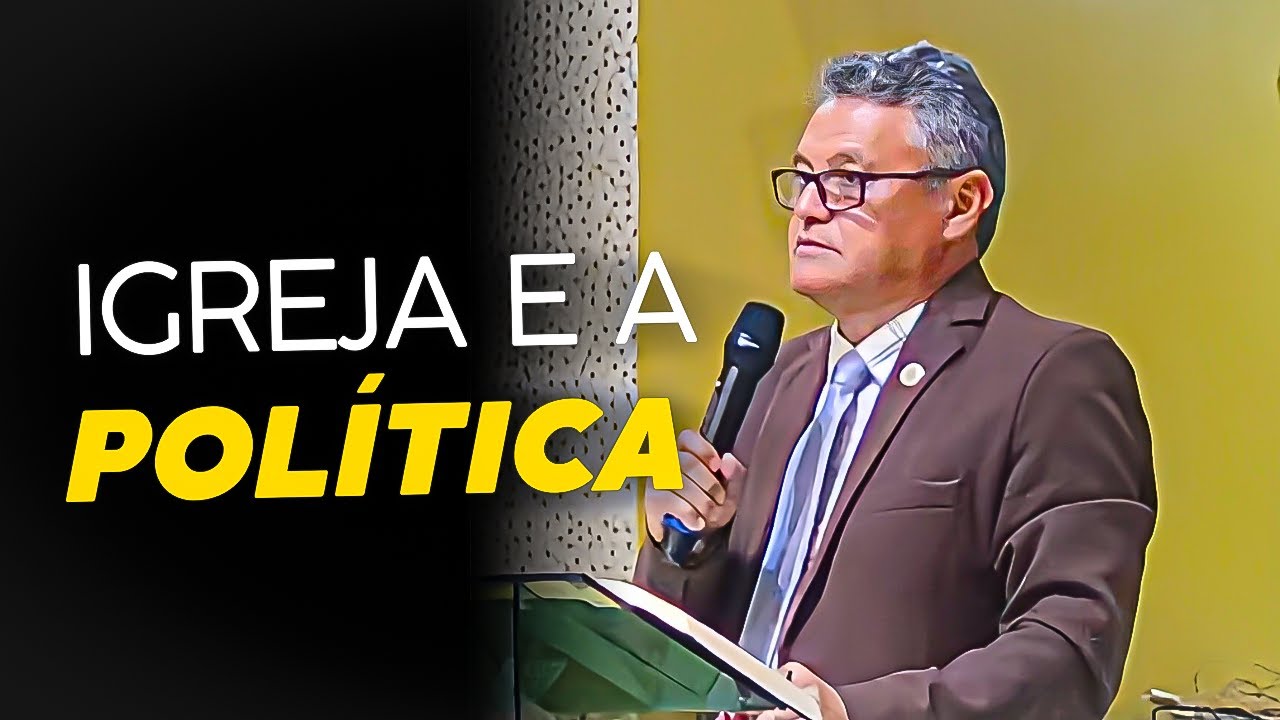 PREGAÇÃO: IGREJA E A POLÍTICA / Com o Pastor Jacob Costa