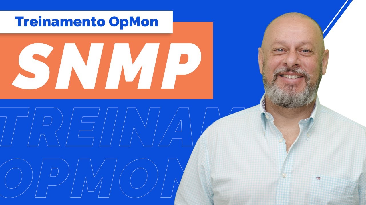 Treinamento OpMon - SNMP