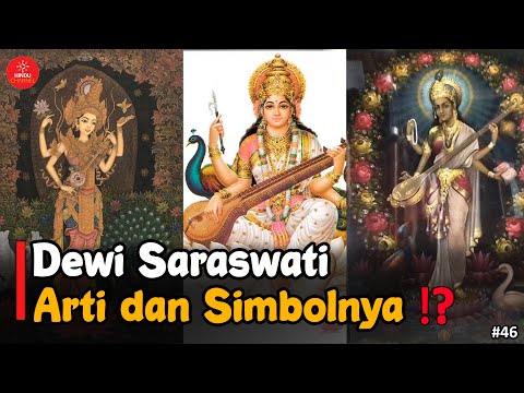 UPADESA | Arti Simbol Dewi Saraswati