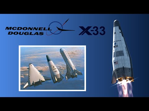 McDonnell Douglas X-33 SSTO Reusable Launch Vehicle
