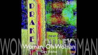 Woman, Oh Woman: Gary Ritchie