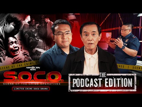 SOCO: The Podcast Edition with Gus Abelgas | Episode 3 | ABS-CBN News