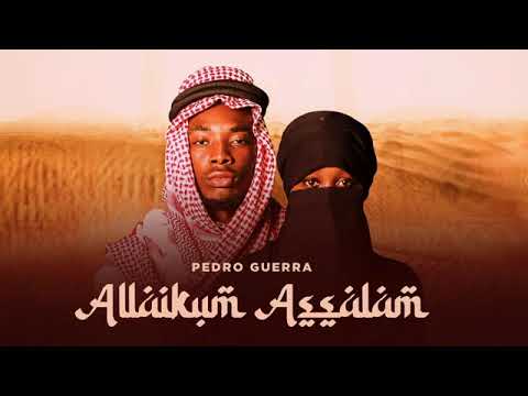 Pedro Guerra - Allàìkum assalam mix ( áudio oficial )