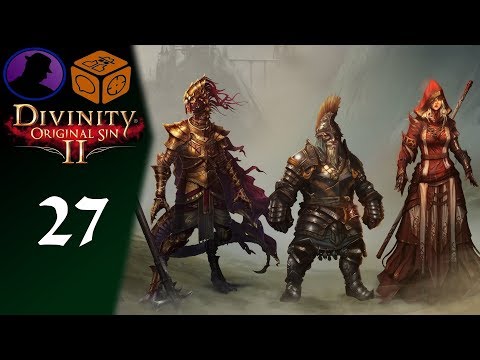 Let's Play Divinity Original Sin 2 - Part - 27 - Stranger Danger!