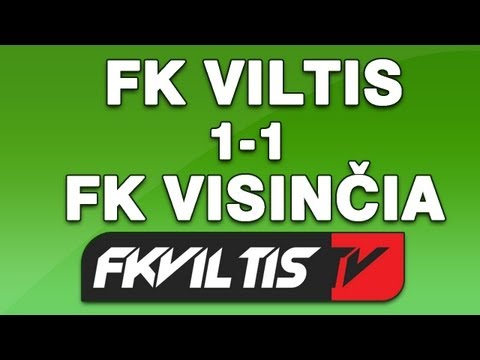 Visinčia 1:1 Viltis (2013 m. SFL A)