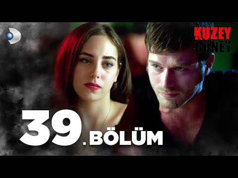 Kuzey Güney 39. Bölüm