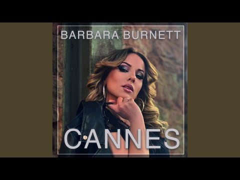 Cannes - Barbara Burnett