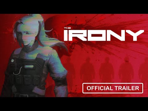 The IRONY - Official Announcement Trailer