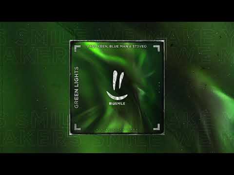 Paul Keen, Blue Man, ST3VEO - Green Lights