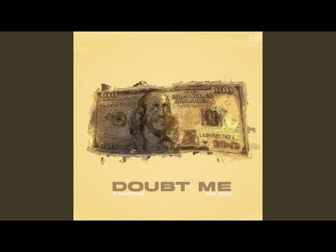 Doubt Me