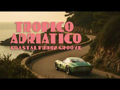 Italian Funk & Coastal Grooves - Tropico Adriatico (Fuori Porta)