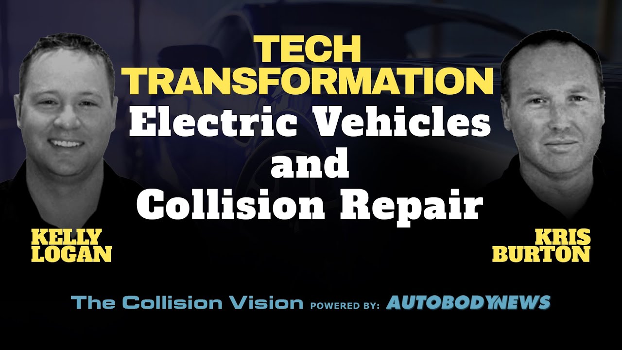 The Rise of Electric Vehicles and Collision Repair with Kelly Logan & Kris Burton