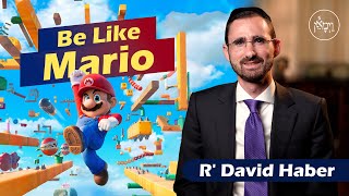 Vayimaen (וימאן) R' David Haber - Be Like Mario