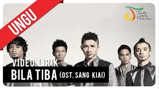 Bila Tiba (OST. Sang Kiai) - Video Lirik | Ungu