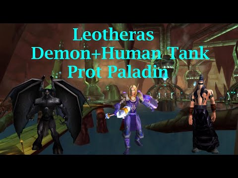 Leotheras Prot Paladin FR Tank Demon+Human Phase - TBC Classic