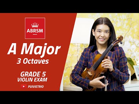ABRSM : Grade 5 | A Major - 3 Octaves | Scale & Arpeggio | Violin Exam