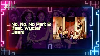 Destiny's Child - No, No, No Part 2 (feat. Wyclef Jean) [Official 4K Music Video - Remastered]