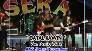 Download lagu Batal Kawin Dangdut Koplo SERA Denis Arista project pop mp3 Download lagu Batal Kawin Dangdut Koplo SERA Denis Arista project pop mp3