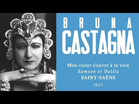 Bruna Castagna - Mon coeur s'ouvre à ta voix [Samson et Dalila] - 1941