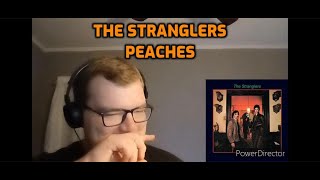 The Stranglers - Peaches 🍑 | Reaction!