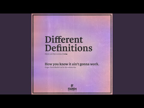 Different Definitions - Faren Rachels