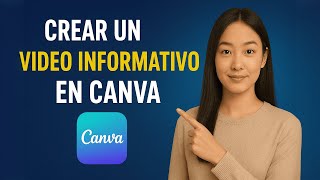Cómo Crear un Video Infográfico en Canva 2025 (Guía para Principiantes)