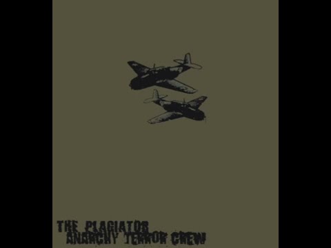 The Plagiator x Anarchy Terror Crew [Split Album]