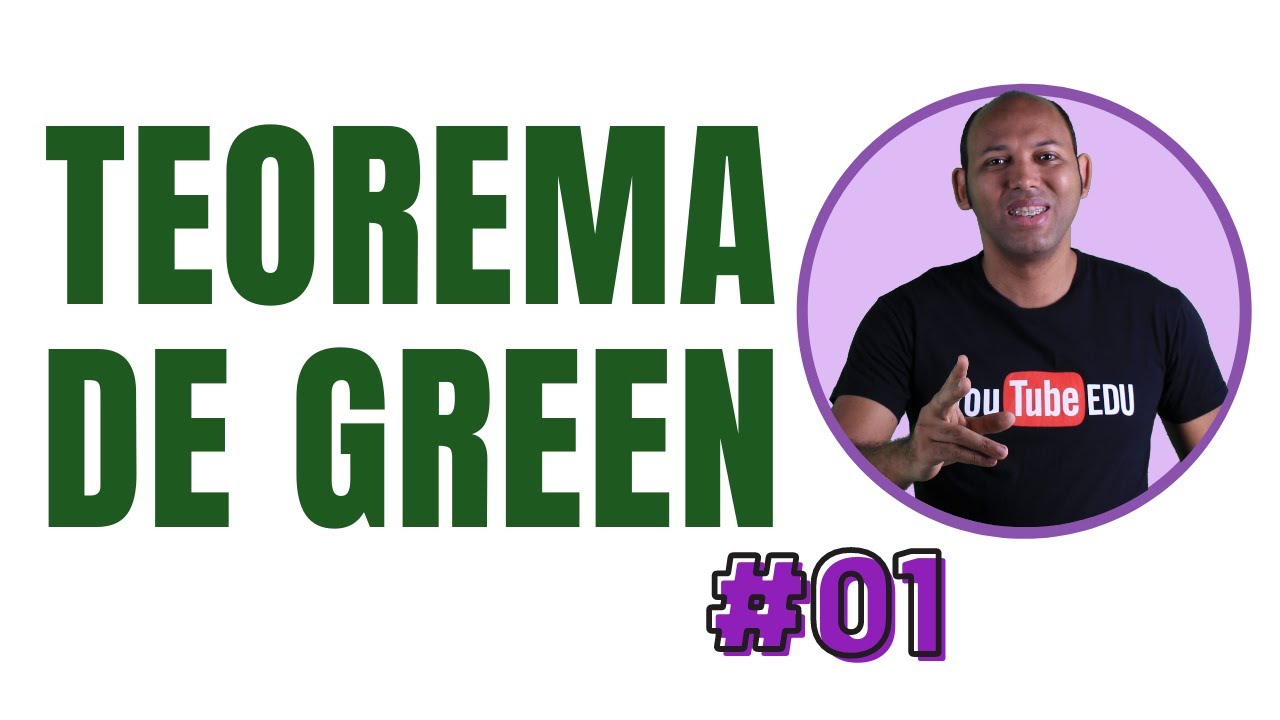 TEOREMA DE GREEN # 01