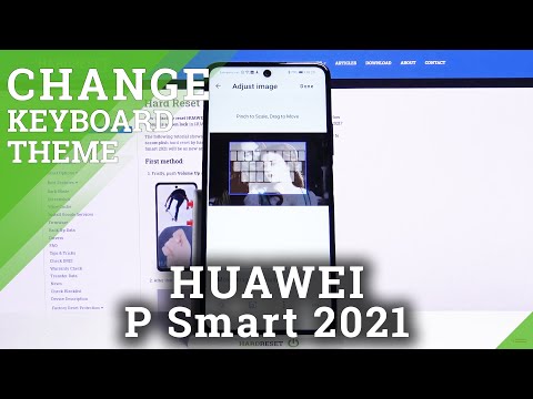 How to Custom Keyboard Theme in HUAWEI P Smart 2021 – Keyboard Personalization