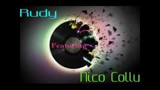 Rudy ft Nico Collu / we own the night