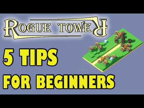 5 Tips for Beginners | Rogue Tower