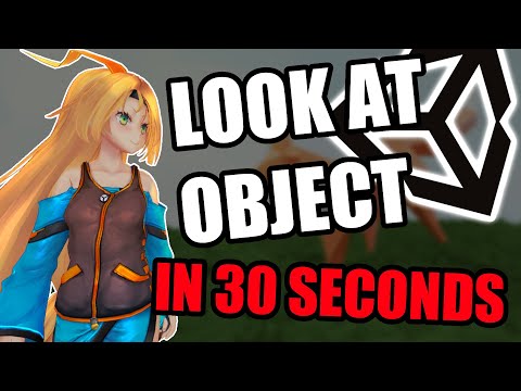 How to make model look at object | Unity in 30 seconds