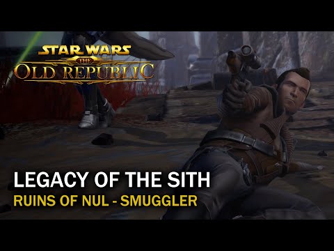 SWTOR Legacy of the Sith - Ruins of Nul - Elom - Smuggler