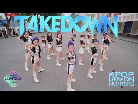 [KPop Demon Hunters In Public] “Takedown” - HUNTR/X Dance By BABY WARRIORS From Vietnam